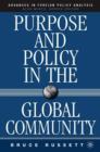 Purpose and Policy in the Global Community - Book
