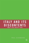 Italy and Its Discontents : Family, Civil Society, State - Book
