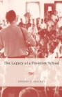 The Legacy of a Freedom School - eBook