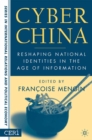 Cyber China : Reshaping National Identities in the Age of Information - eBook