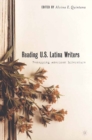 Reading U.S. Latina Writers : Remapping American Literature - eBook