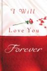 I Will Love You Forever - Book