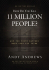 How Do You Kill 11 Million People? - Book