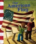 Our American Flag - eBook