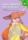 Annie Oakley, Sharp Shooter - eBook