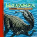 Masiakasaurus and Other Fish-Eating Dinosaurs - eBook