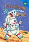 Tuckerbean on the Moon - eBook