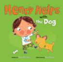 Henry Helps with the Dog - eBook