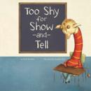 Too Shy for Show-and-Tell - eBook