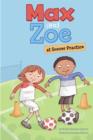 Max and Zoe at Soccer Practice - eBook