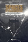 Spaces of Neoliberalism : Urban Restructuring in North America and Western Europe - Book