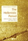 The Hellenistic Period : Historical Sources in Translation - Book