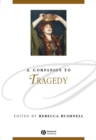 A Companion to Tragedy - Book