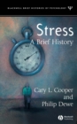 Stress : A Brief History - Book