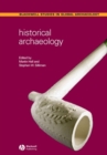 Historical Archaeology - Book