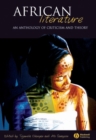 African Literature : An Anthology of Criticism and Theory - Book