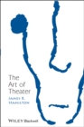 The Art of Theater - Book
