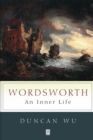 Wordsworth : An Inner Life - Book