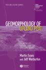 Geomorphology of Upland Peat : Erosion, Form and Landscape Change - Book