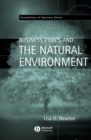 Business Ethics and the Natural Environment - Book