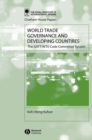 World Trade Governance and Developing Countries : The GATT/WTO Code Committee System - Book