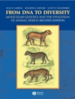 From DNA to Diversity : Molecular Genetics and the Evolution of Animal Design - Book