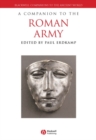 A Companion to the Roman Army - Book