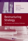 Restructuring Strategy : New Networks and Industry Challenges - Book