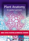 Plant Anatomy : An Applied Approach - Book