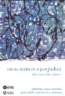 On The Nature of Prejudice : Fifty Years After Allport - Book