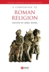 A Companion to Roman Religion - Book