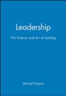 Leadership : The Science and Art of Leading - Book