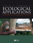 Ecological Applications : Toward a Sustainable World - Book