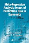 Meta-Regression Analysis : Issues of Publication Bias in Economics - Book