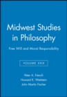 Free Will and Moral Responsibility, Volume XXIX - Book
