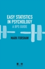 Easy Statistics in Psychology : A BPS Guide - Book