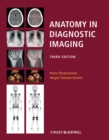 Anatomy in Diagnostic Imaging 3e - Book