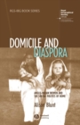 Domicile and Diaspora : Anglo-Indian Women and the Spatial Politics of Home - eBook