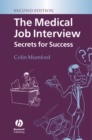 The Medical Job Interview : Secrets for Success - eBook