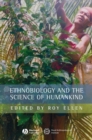 Ethnobiology and the Science of Humankind - Book