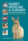 Rabbit Medicine and Surgery for Veterinary Nurses - Book