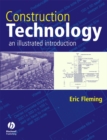 Construction Technology : An Illustrated Introduction - eBook