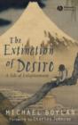 The Extinction of Desire : A Tale of Enlightenment - Book