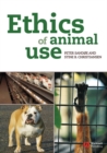 Ethics of Animal Use - Book