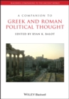 A Companion to Greek and Roman Political Thought - Book