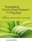 Translating Chronic Illness Research into Practice - Book