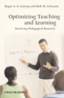 Optimizing Teaching and Learning : Practicing Pedagogical Research - Book
