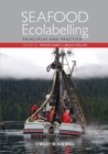 Seafood Ecolabelling : Principles and Practice - Book