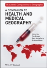 A Companion to Health and Medical Geography - Book