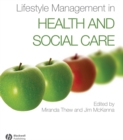 Lifestyle Management in Health and Social Care - Book